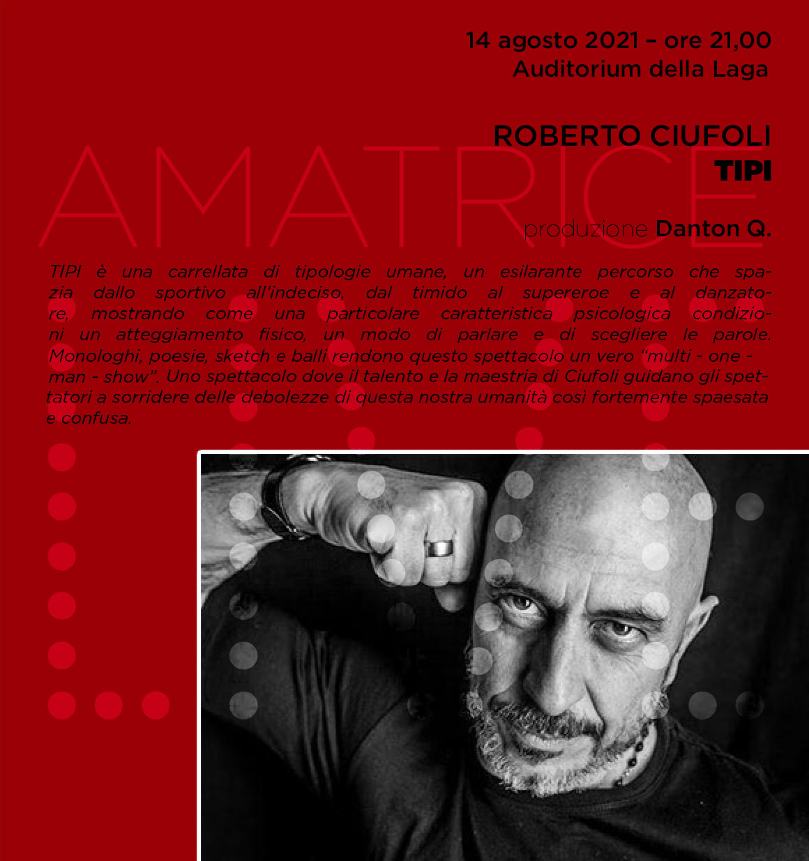 Amatrice Live / Roberto Ciufoli in «Tipi»