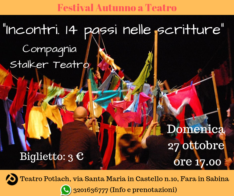 Festival Autunno a Teatro / Incontri. 14 passi nelle scritture